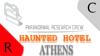 HAUNTED HOTEL ATHENS